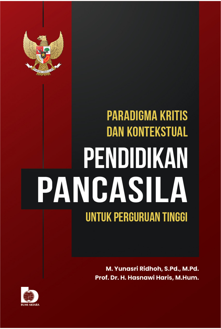 Paradigma Kritis dan Kontekstual Pendidikan Pancasila untuk Perguruan Tinggi